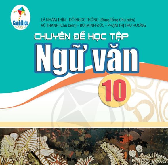 SÁCH GIÁO KHOA NGỮ VĂN 10 CHUYÊN ĐỀ HỌC TẬP CÁNH DIỀU_Miễn phí